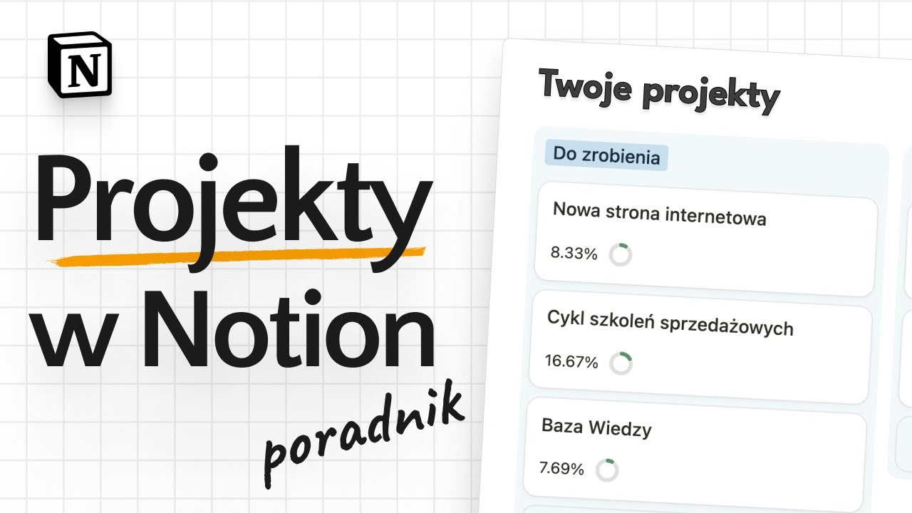 Zarządzanie Projektami w Notion Dla Firm – Zbuduj System Krok Po Kroku