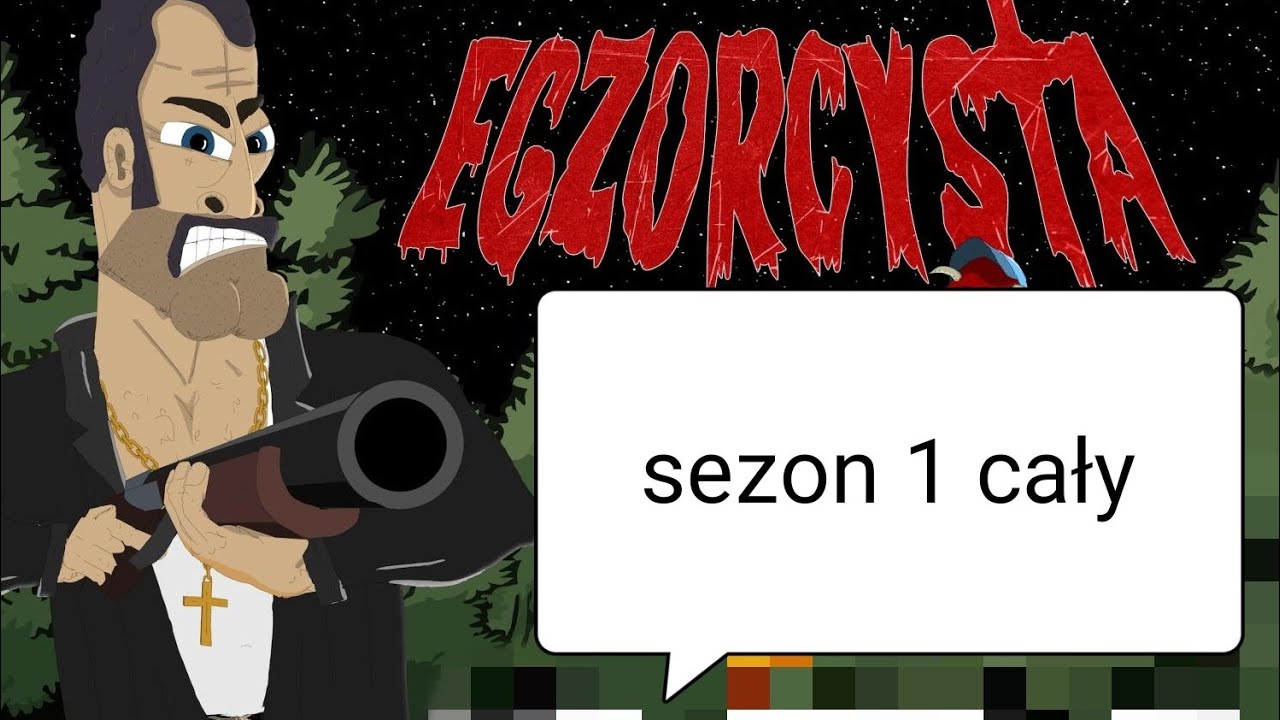 egzorczysta cały sezon 1