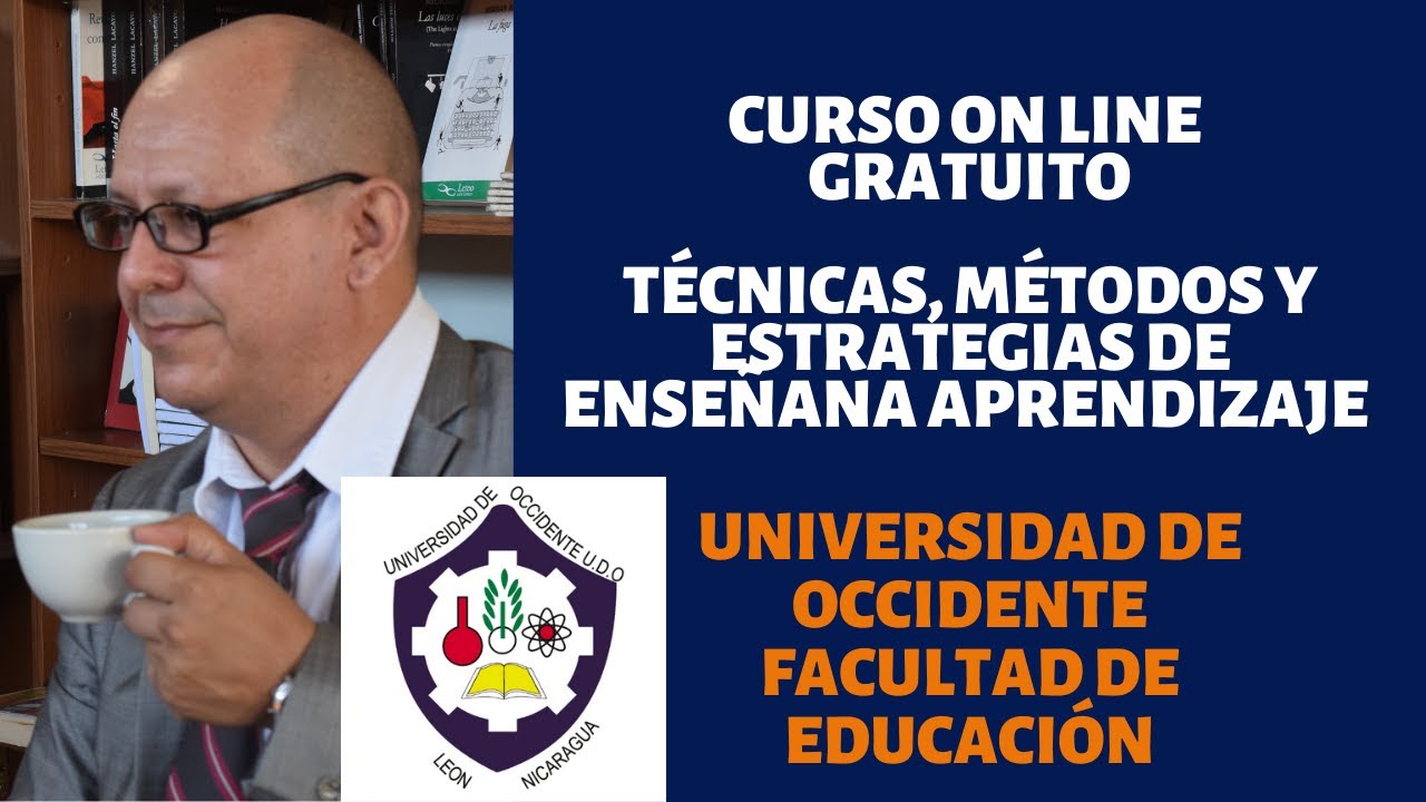 CURSO DE TÉCNICAS , MÉTODOS Y ESTRATEGIAS DE ENSEÑANZA APRENDIZAJE