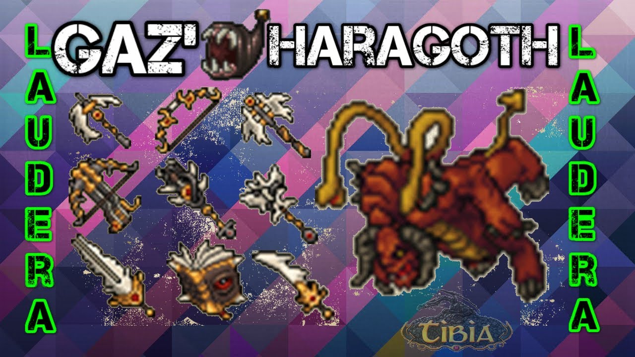 Tibia - Laudera - Final Act - Gaz'haragoth sosegado