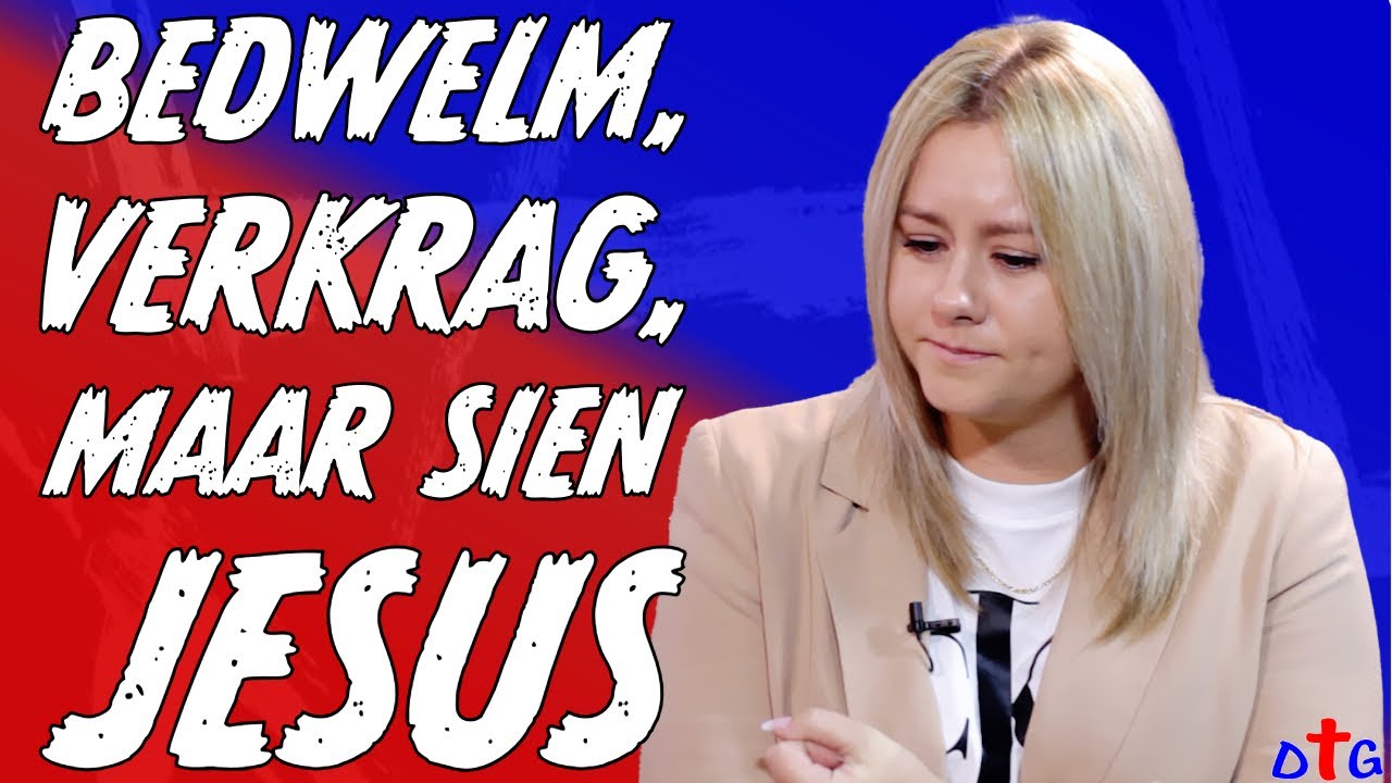Bedwelm, verkrag, maar sien JESUS