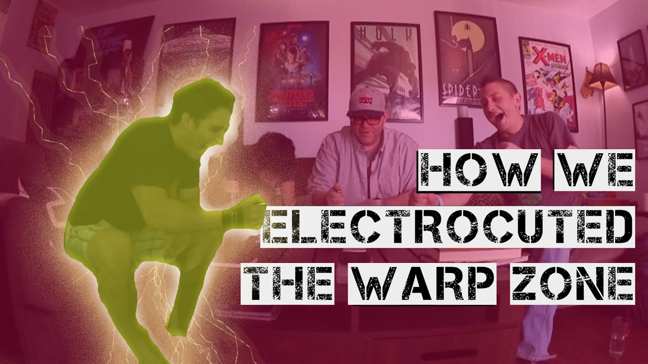 How We Electrocuted the Warp Zone - So Not Sober Games (Ep. 9) - Lightning Reaction