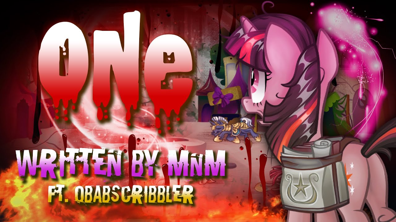 ONE [MLP Fanfic Reading] (Grimdark/Horror/Death) feat. ObabScribbler [Month of Macabre 2021]