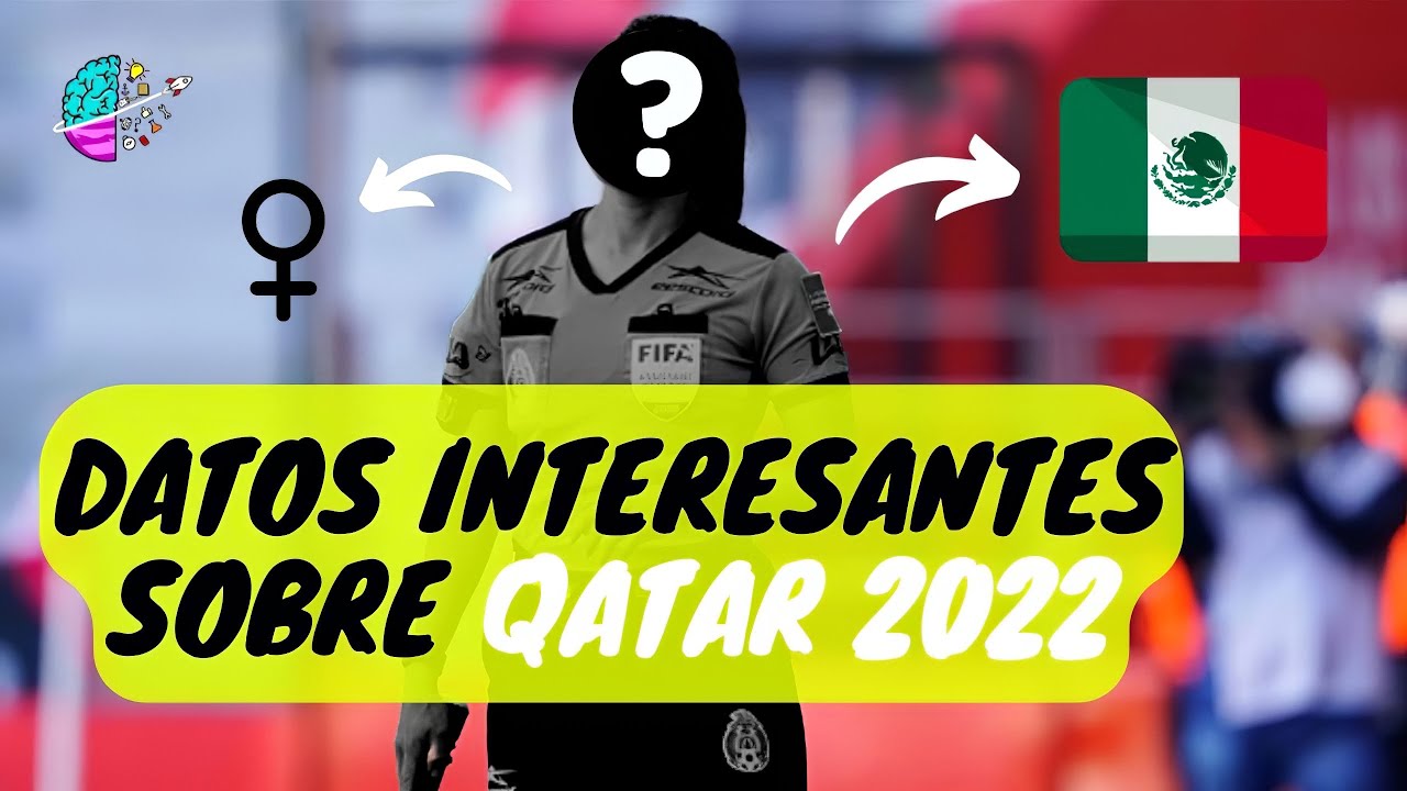 MUNDIAL De QATAR Datos INTERESANTES 🏆