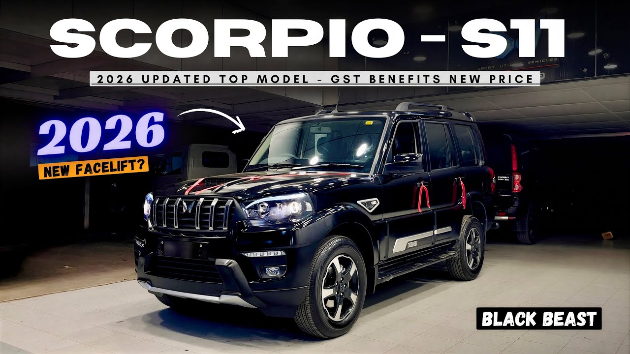 2026 SCORPIO CLASSIC S11 TOP MODEL ❤️ NEW UPDATED SCORPIO BLACK BEAST | NEW PRICE 😍 