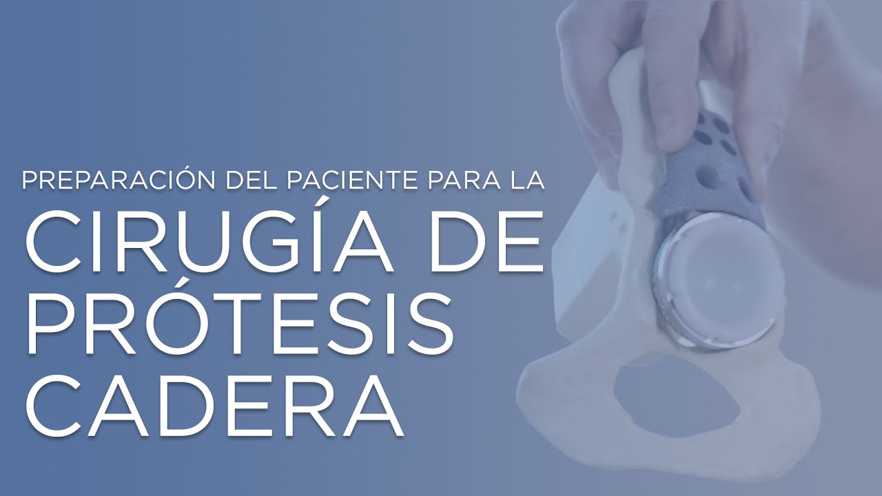 Preparación para la cirugía de prótesis de cadera |  ¿Qué hacer antes de la cirugía?
