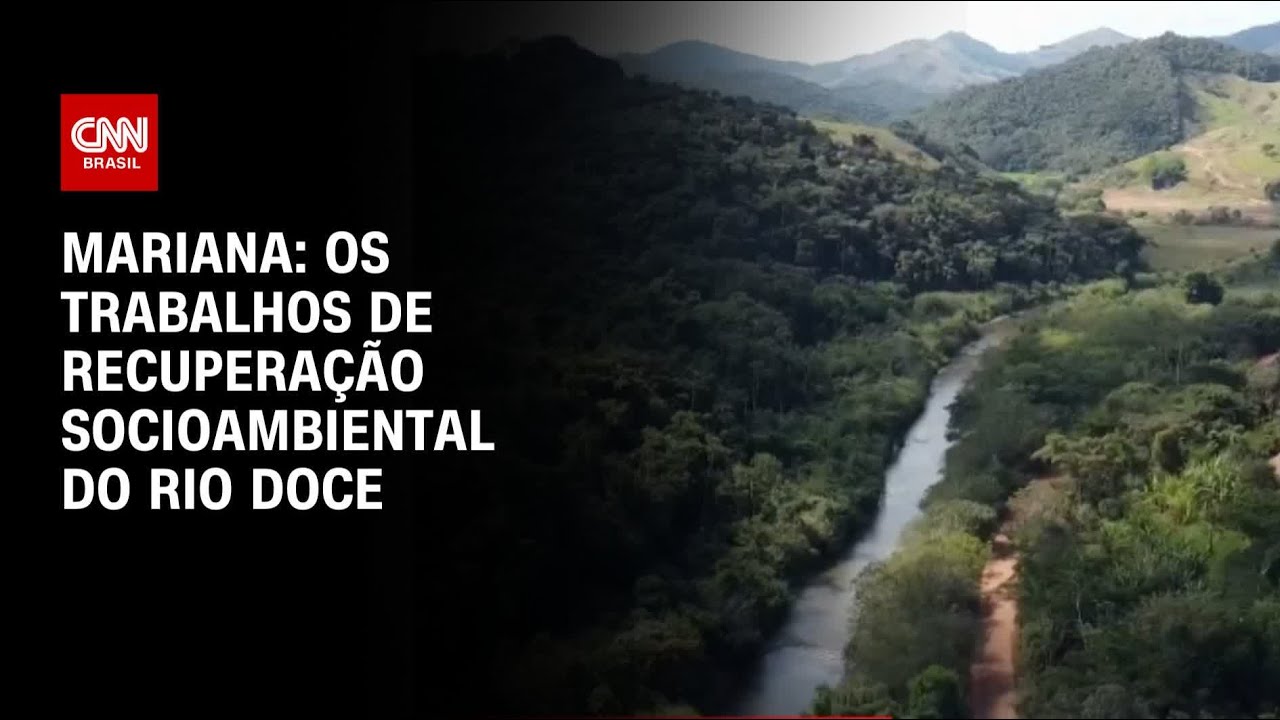 Mariana: os trabalhos de recuperação socioambiental do Rio Doce | CNN PRIME TIME