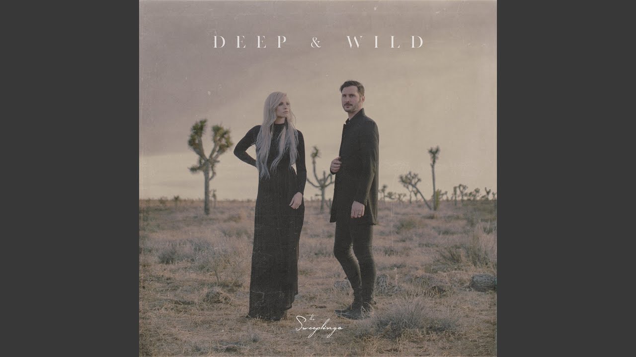 Deep & Wild