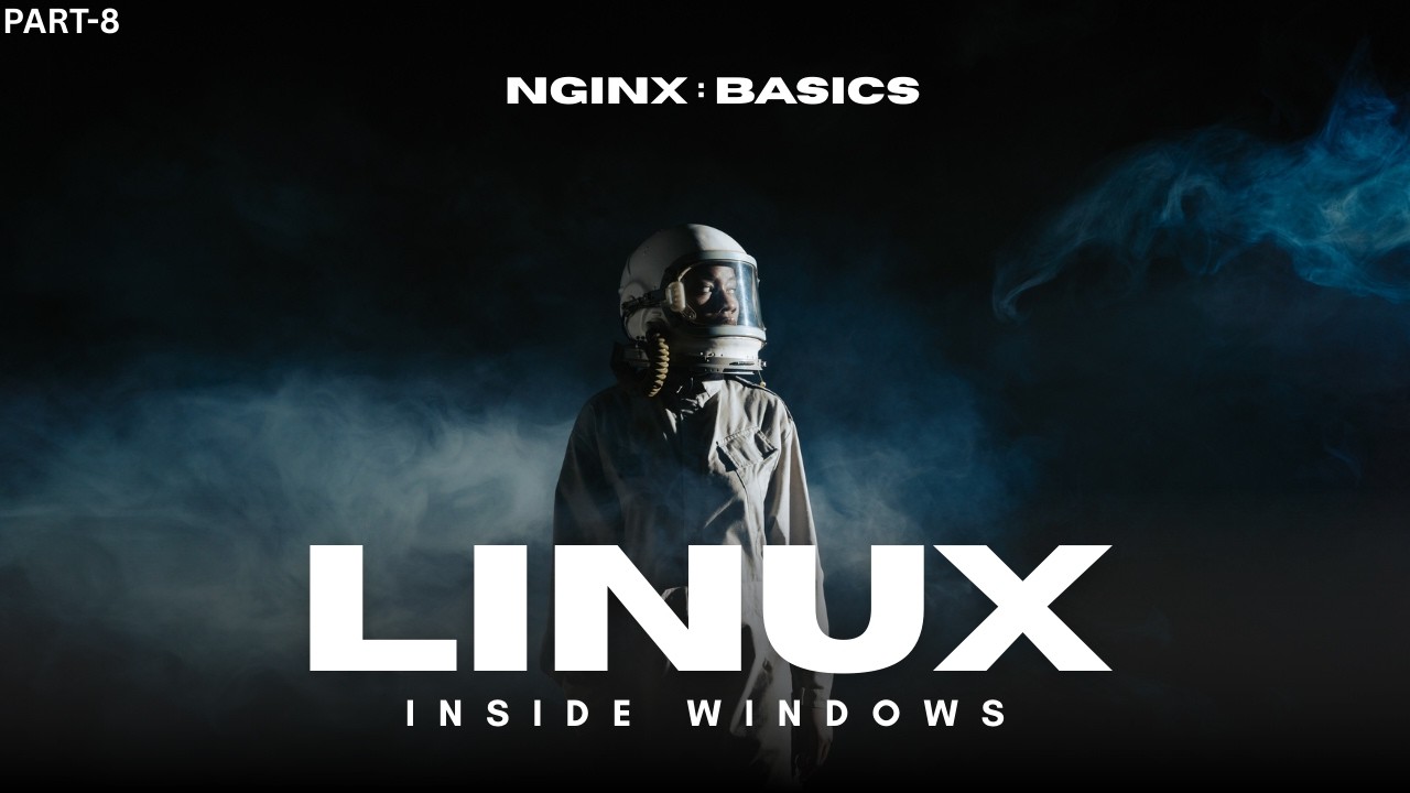 🔥 NGINX Explained with Hands-on | Install, Bind Port 80, Break & Fix | Linux Inside Windows Ep-8