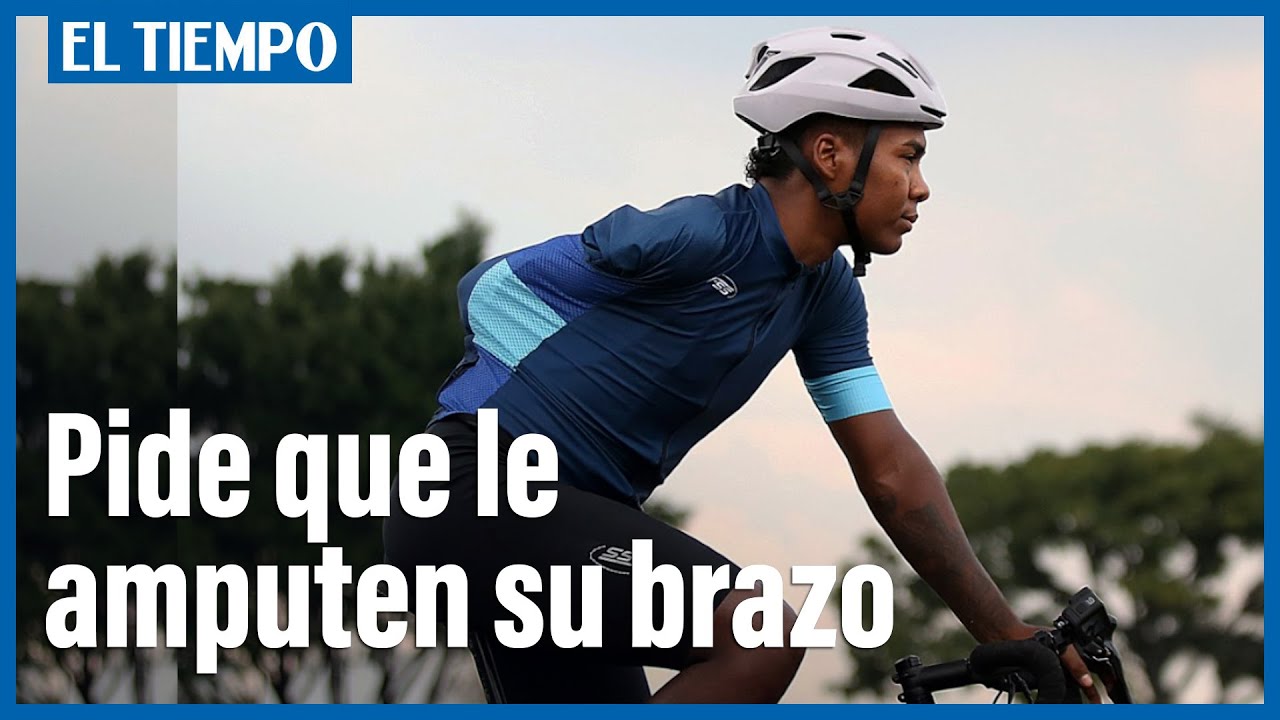 Juan Torres, el ciclista paralímpico que suplica le amputen su brazo | El Tiempo