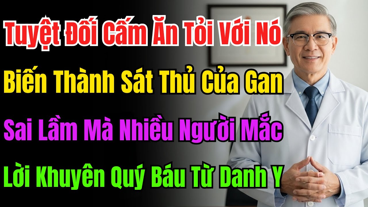 Sai Lầm Chết Người: Ăn Tỏi Với Thứ Này Chẳng Khác Nào Tự Uống Thuốc Độc, Hủy Hoại Gan Cực Nhanh.