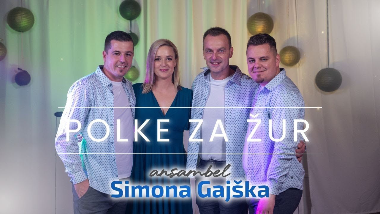 ANSAMBEL SIMONA GAJŠKA - POLKE ZA ŽUR    (official 4K video)