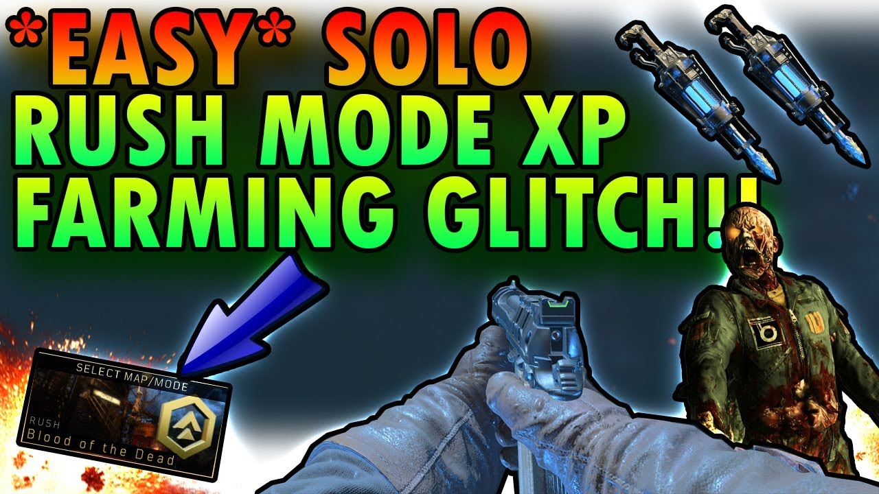 *EASY* SOLO RUSH MODE XP FARMING METHOD GLITCH AFTER PATCH 1.16!!(BO4 GLITCHES)