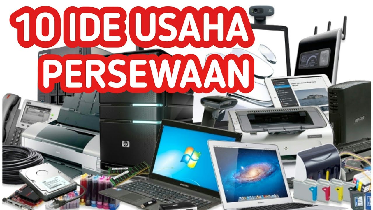 10 Ide Usaha Persewaan Yang Menguntungkan