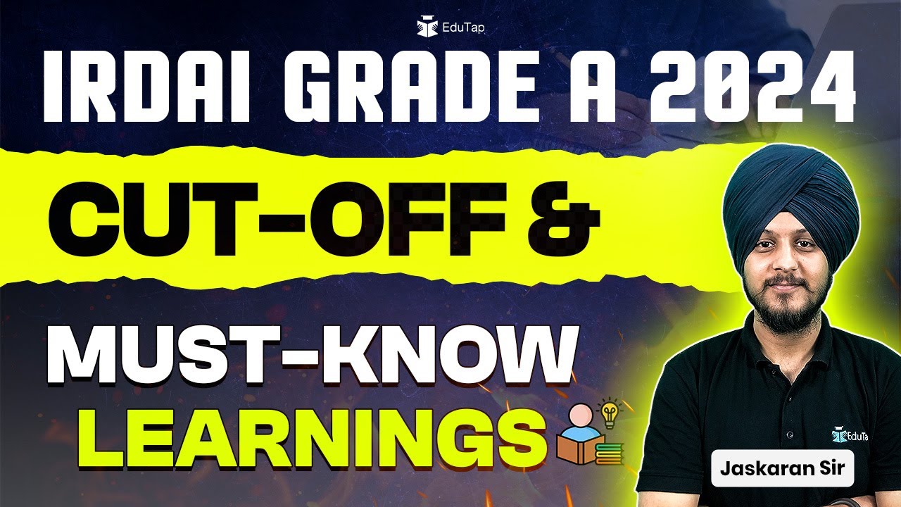 IRDAI Grade A 2024 Cut Off | Learning from IRDAI 2024 Exam | IRDAI Grade A 2025 Preparation Strategy