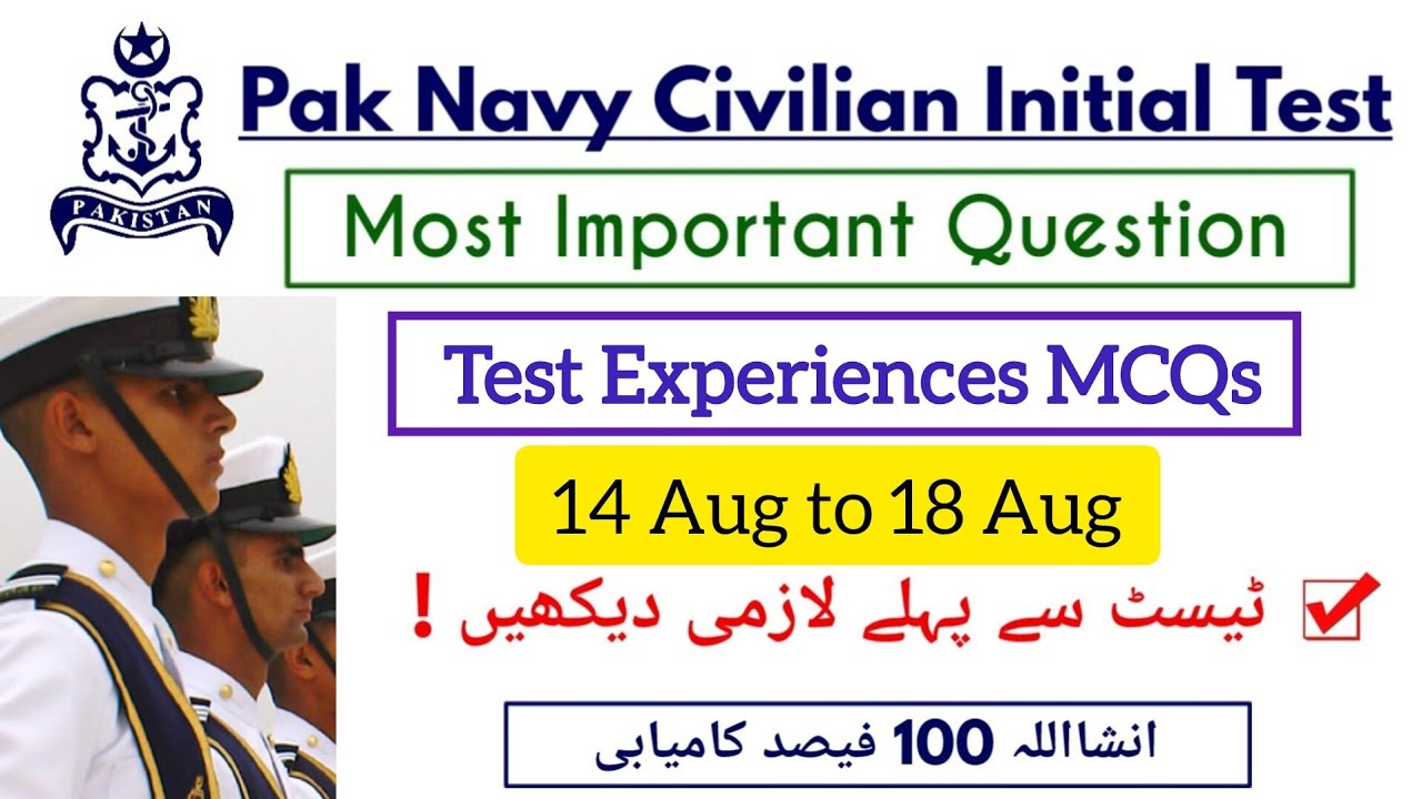 PAK NAVY CIVILIAN  2026-A|Test Experience MCQs 14-aug to 18 Aug| LDC ,UDC, Storeman |All Centres|
