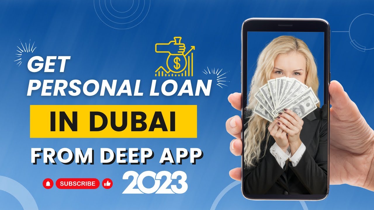 HOW TO GET PERSONAL LOAN FROM DEEP APP IN UAE | APPLY ONLINE PERSONAL LOAN