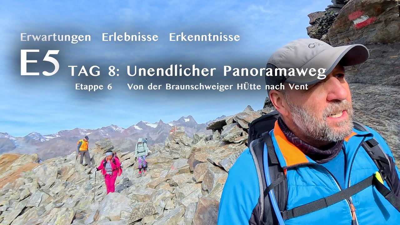 E5 2025 Tag 8: Gletscher, Ferner, nicht endenter Panoramaweg und unglaublich schöne Landschaft.