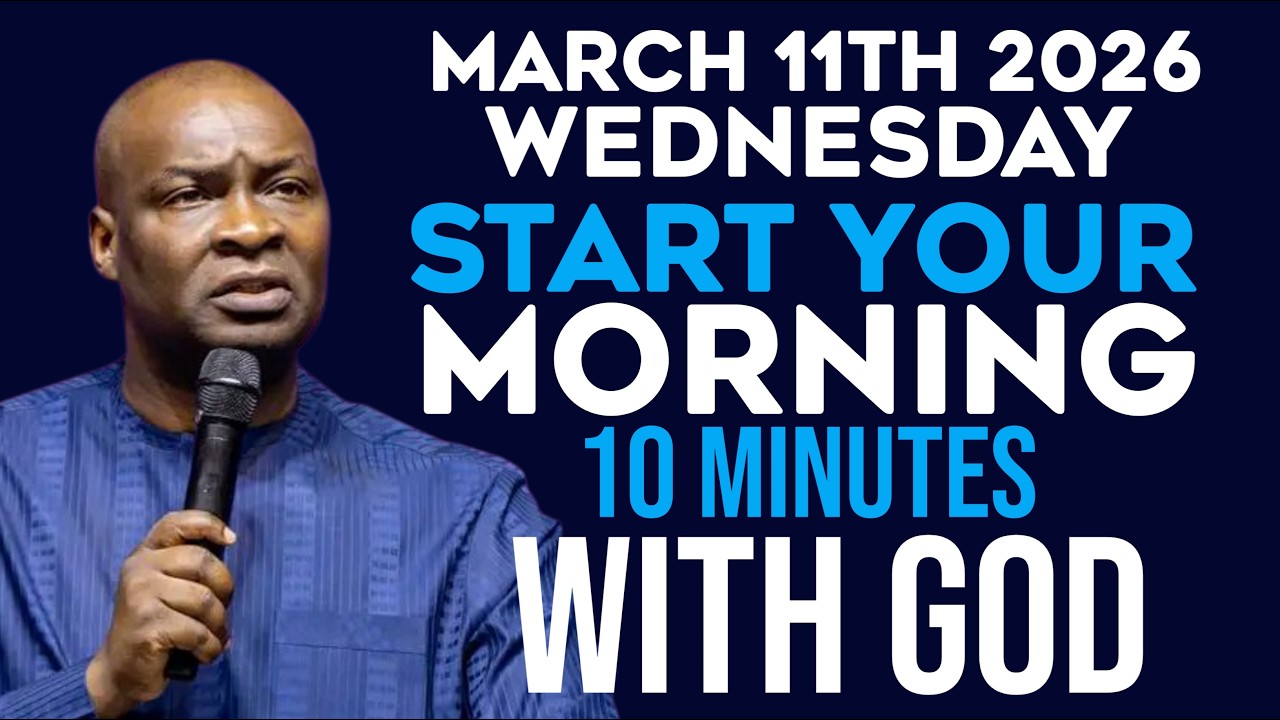 [WEDNESDAY 11TH MARCH, 2026] MORNING PRAYER |START YOUR DAY WITH PRAYER |APOSTLE JOSHUA SELMAN