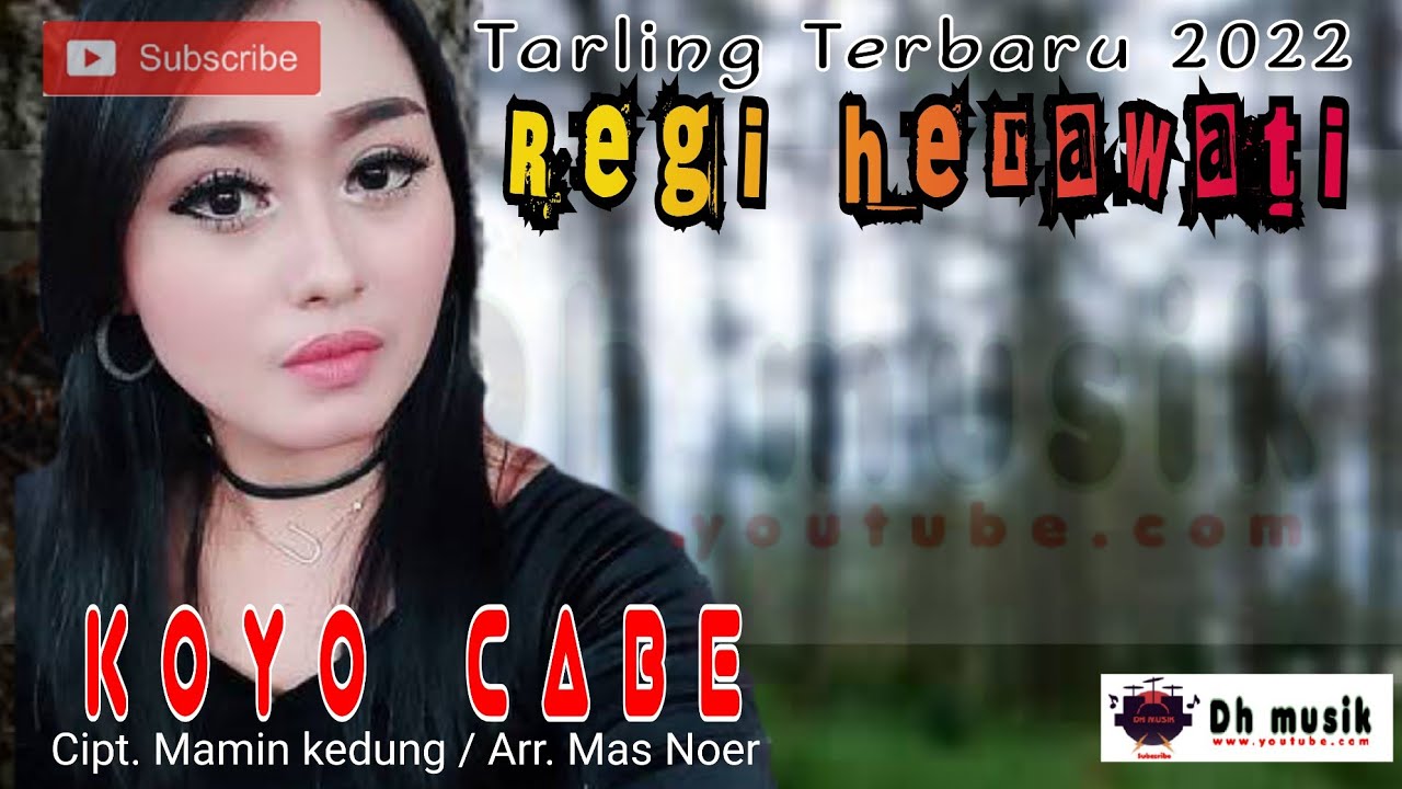 Tarling Terbaru 2022 | Regi Herawati | KOYO CABE ( lirik ).