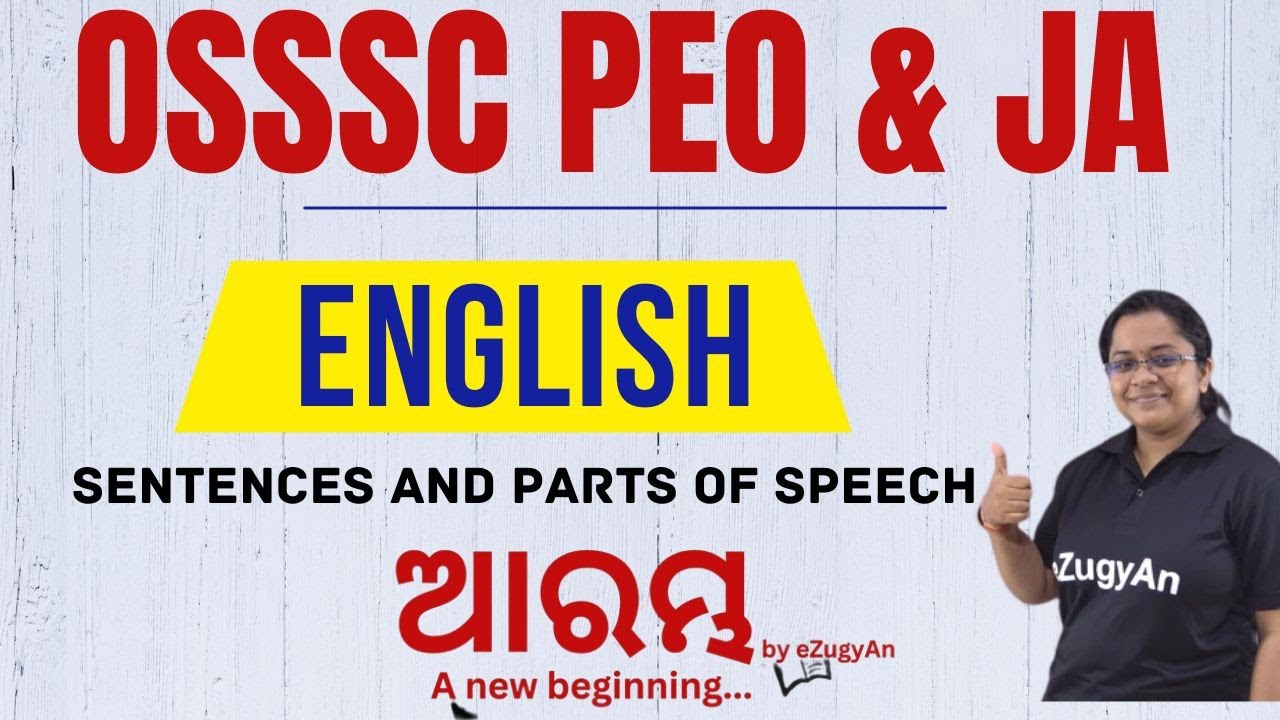 English Class - 1 I Sentence and Part of Speech I Payal Ma'am I OSSSC PEO and JA