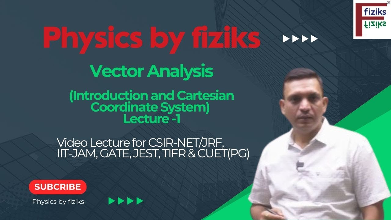 lecture -1 Introduction and Cartesian Coordinate System