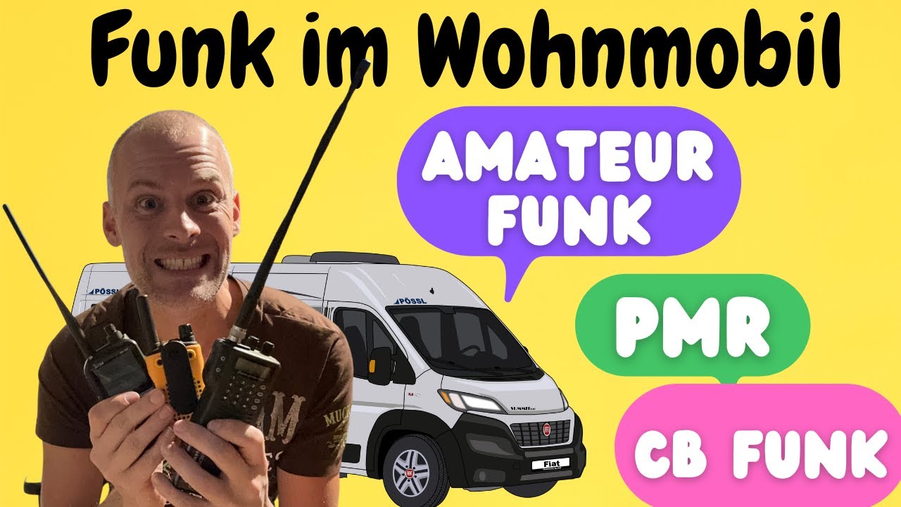 Funk im Wohnmobil - PMR, CB Funk und Amateurfunk im Vergleich + Reichweite