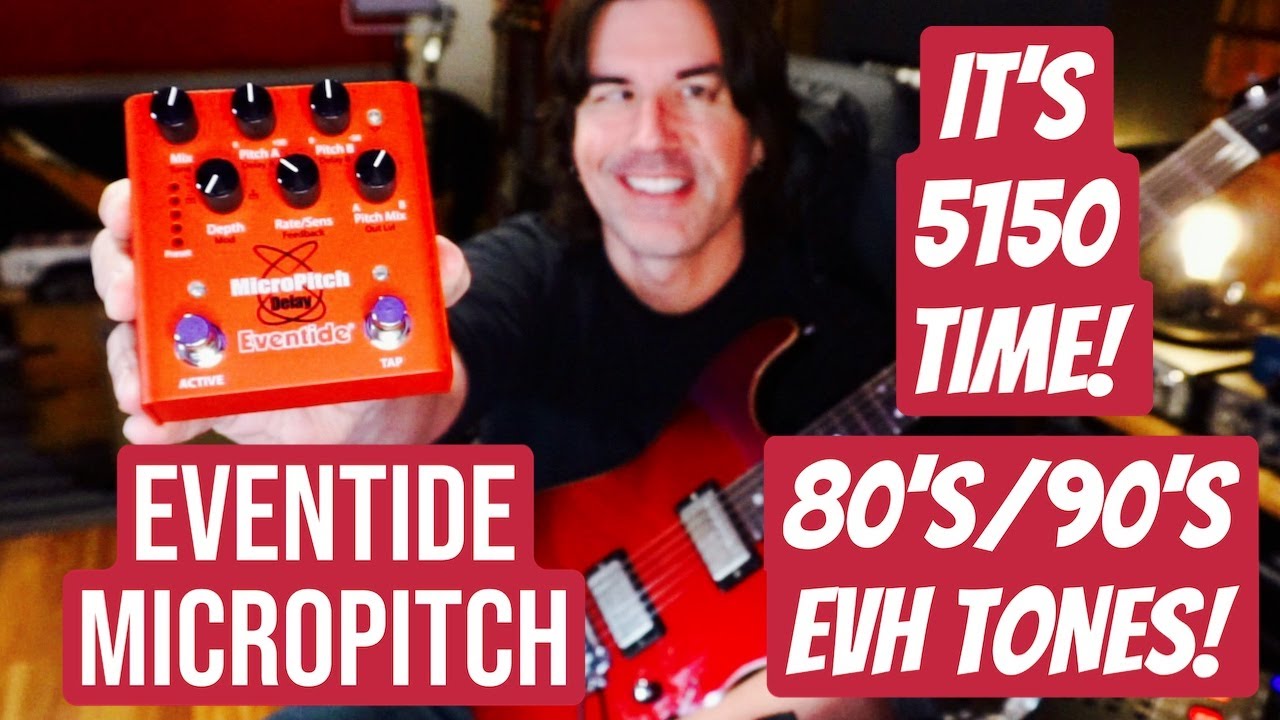 EVH-ТОНЫ 80-х/90-х + ЗАДЕРЖКА! МИКРОПОДАВКА Eventide