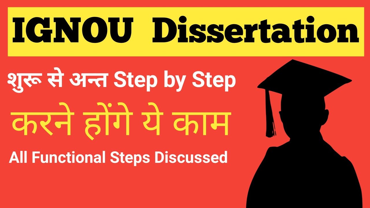IGNOU Project/Dissertation steps || Steps for dissertation/Project || How to do IGNOU Project