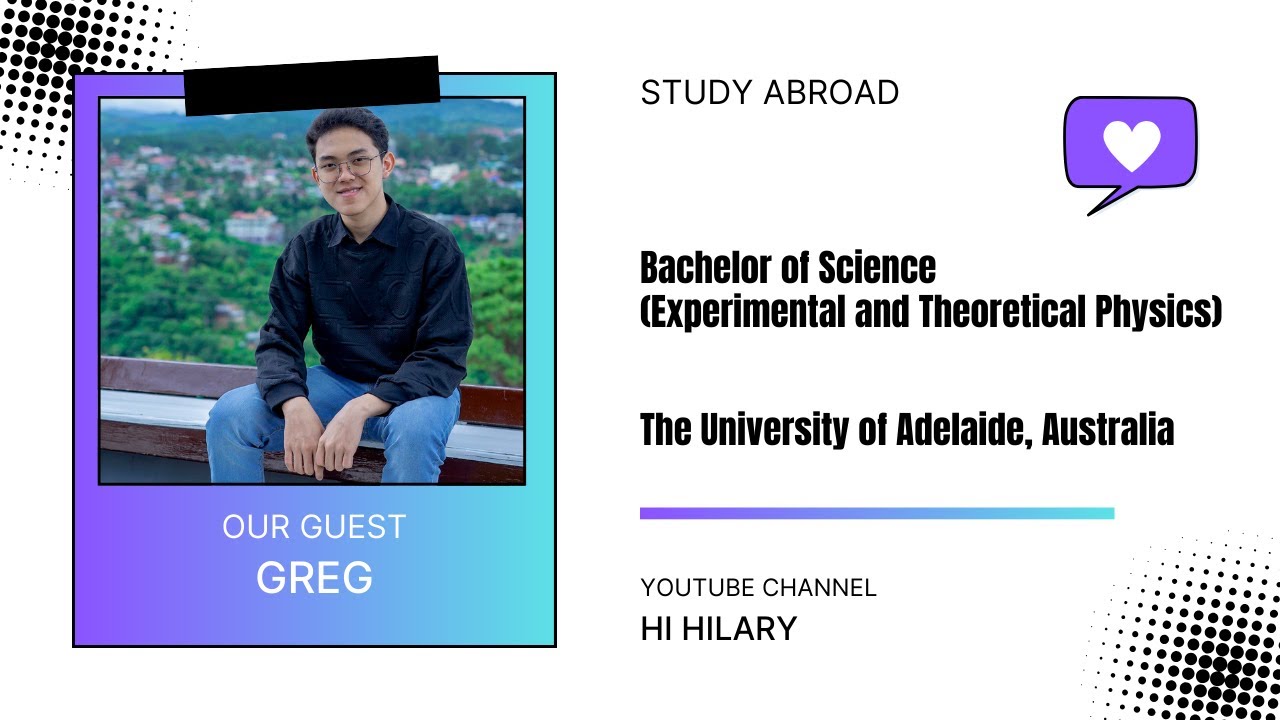 STUDY ABROAD Greg // Experimental & Theoretical Physics // The University of Adelaide // Australia