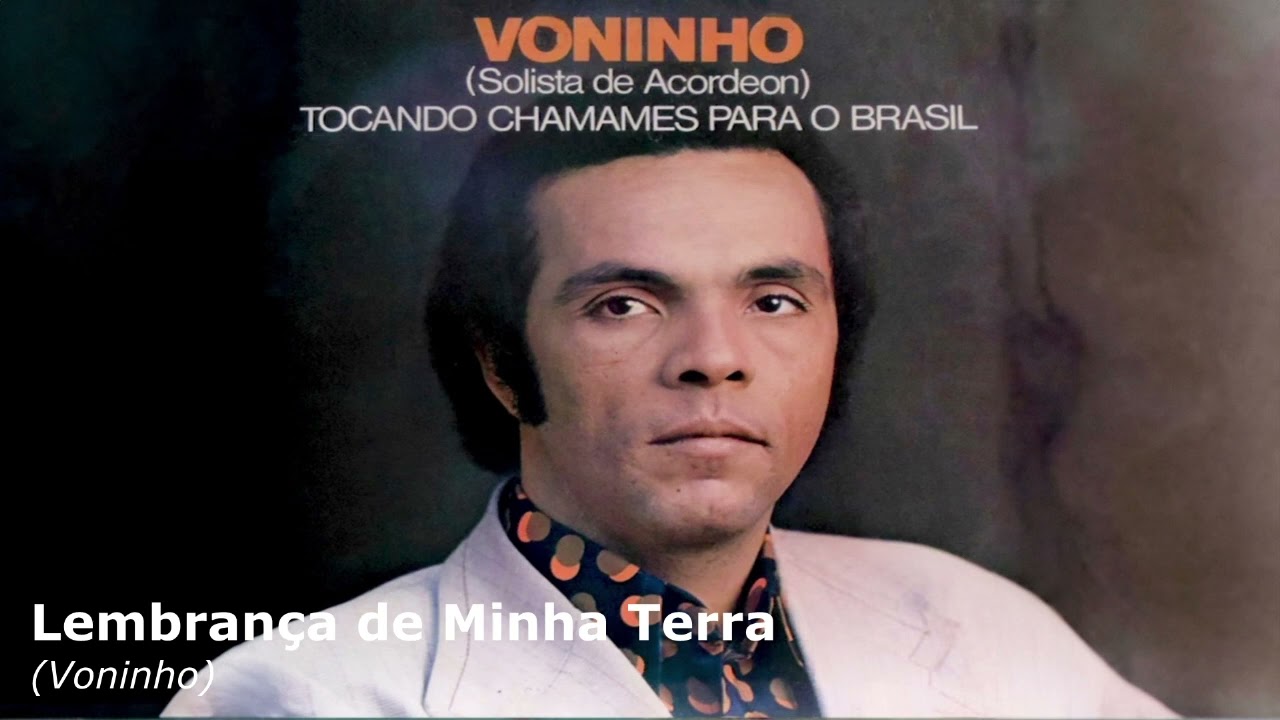 Lembrança de Minha Terra - Voninho | Tocando Chamamés Para o Brasil (1975)