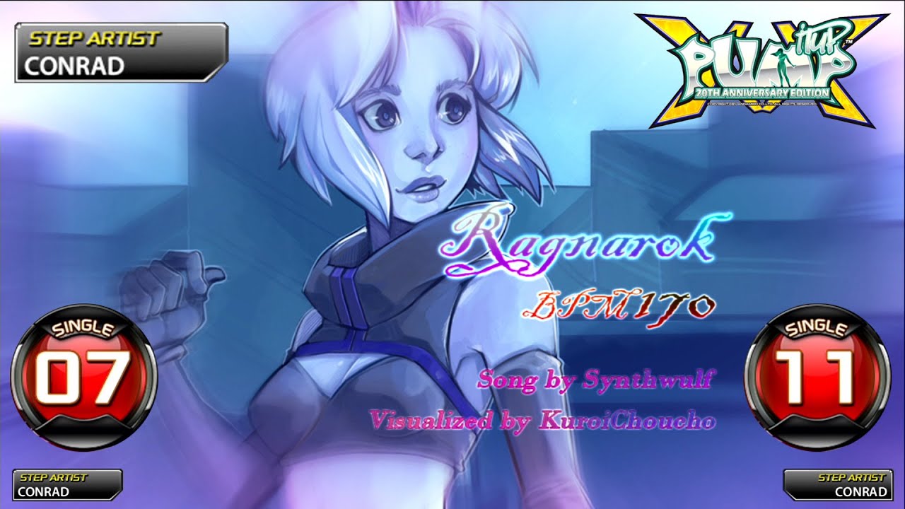 [PUMP IT UP XX] Ragnarok S7 & S11