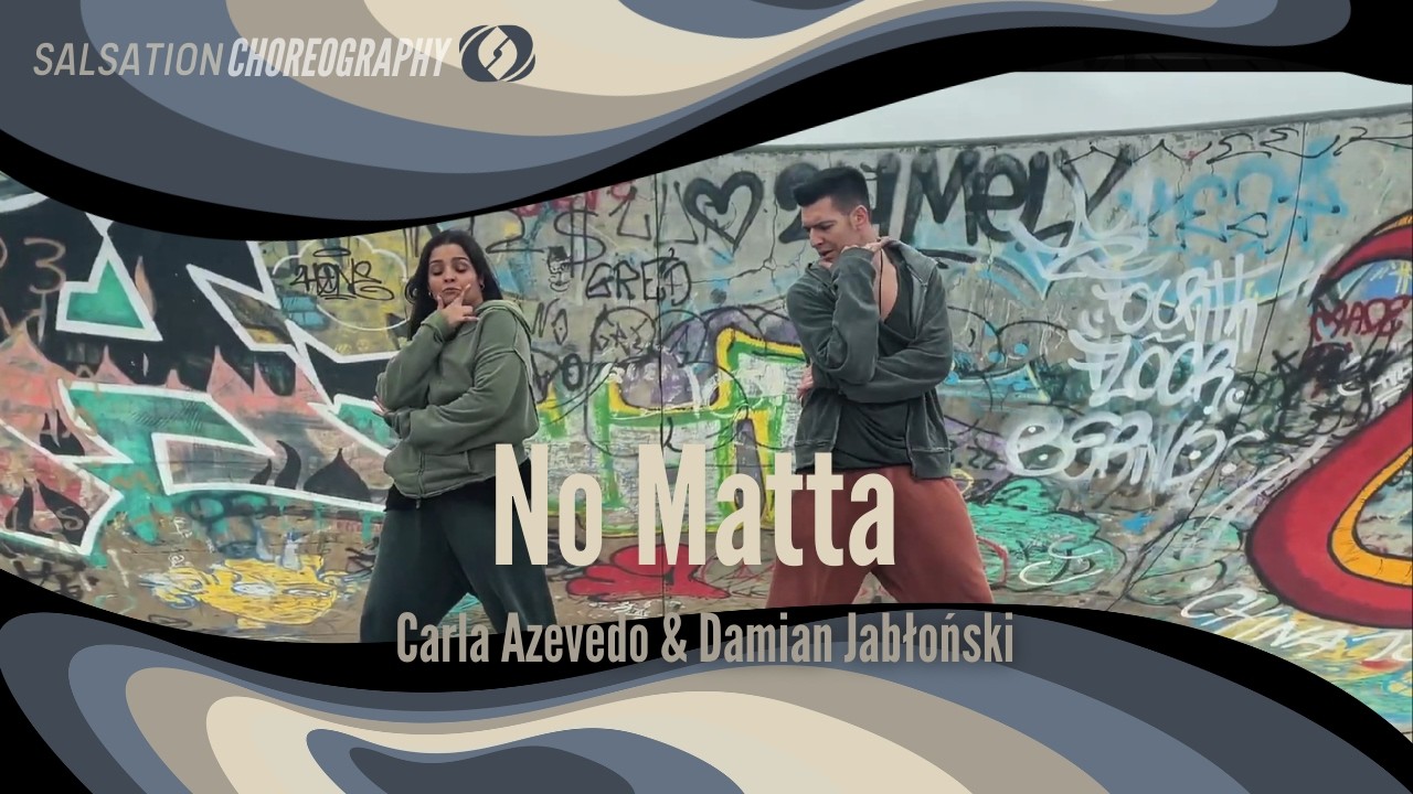 No Matta - Salsation® Choreography by SEI Carla Azevedo & SEI Damian Jablonski