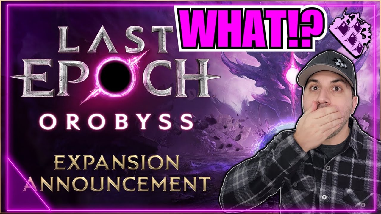 *ALARM* Neue Last Epoch-ERWEITERUNG kommt! Konsolenstart angek&uuml;ndigt! Community-SPLIT ... Gut ode...