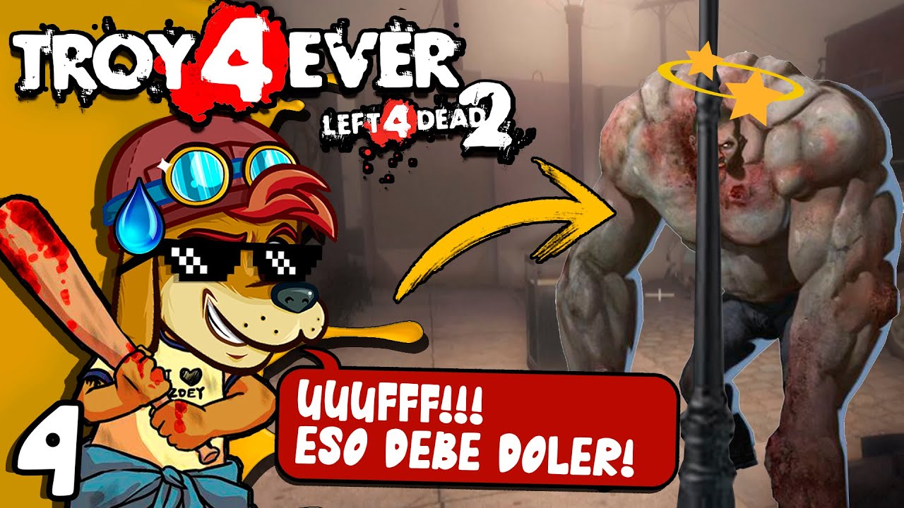 A este ENEMIGO le fallaron los C&Aacute;LCULOS 🤣 - Troy 4 Ever (Left 4 Dead 2) #4