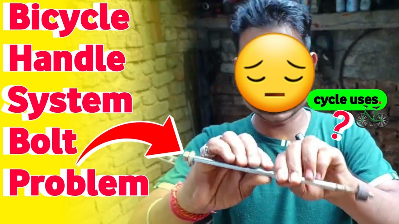 Cycle Handle Bolt Problem 🤔❓️
