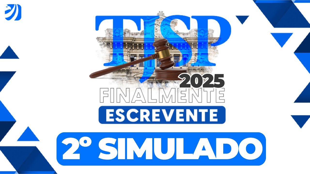2&ordm; SIMULADO DO CONCURSO TJSP: FINALMENTE ESCREVENTE