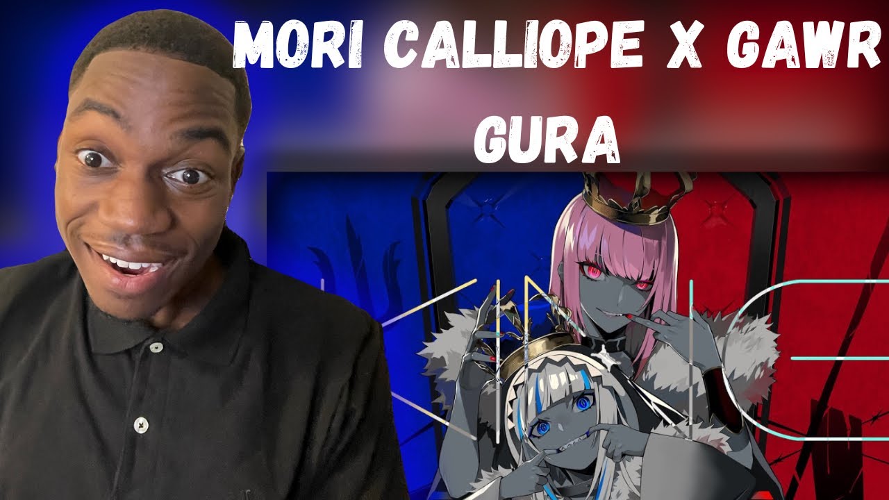 Gawr Gura x Mori Calliope – KING (кавер) | РЕАКЦИЯ