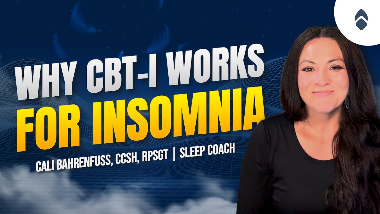 What is CBT-I? The Gold Standard for Treating Insomnia (Explained by a Sleep Coach)