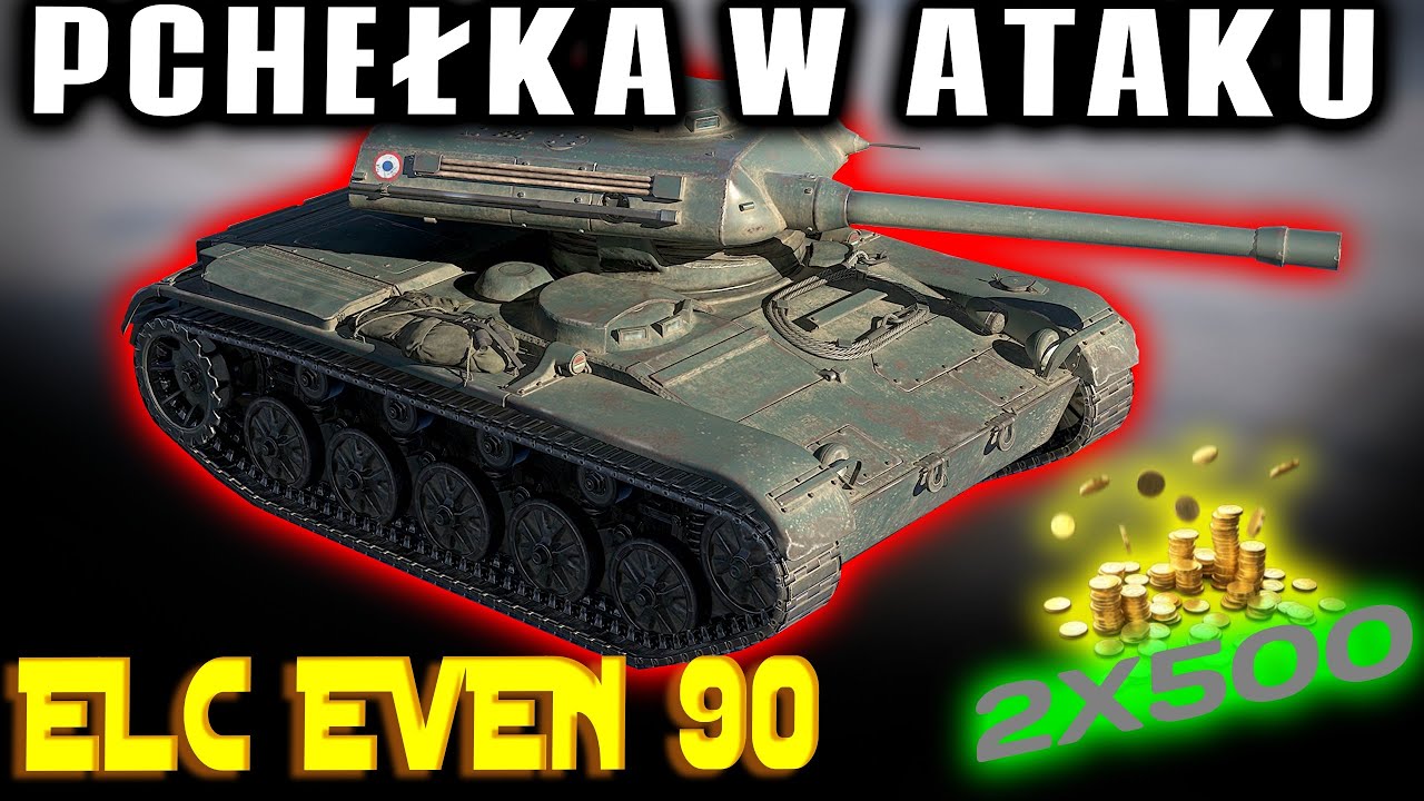 ELC EVEN 90 NAJLEPSZY SPOTER WOT MAGAZYNEK 8 TIER JANEK CZOŁGISTA