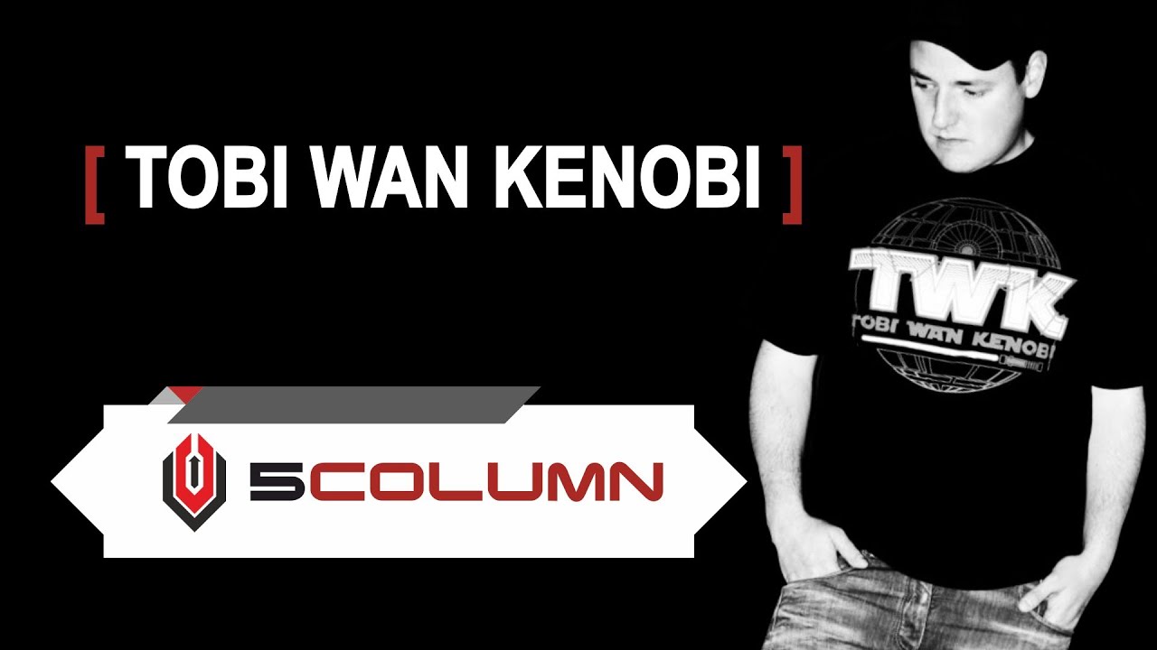Tobi Wan Kenobi - 5COLUMN