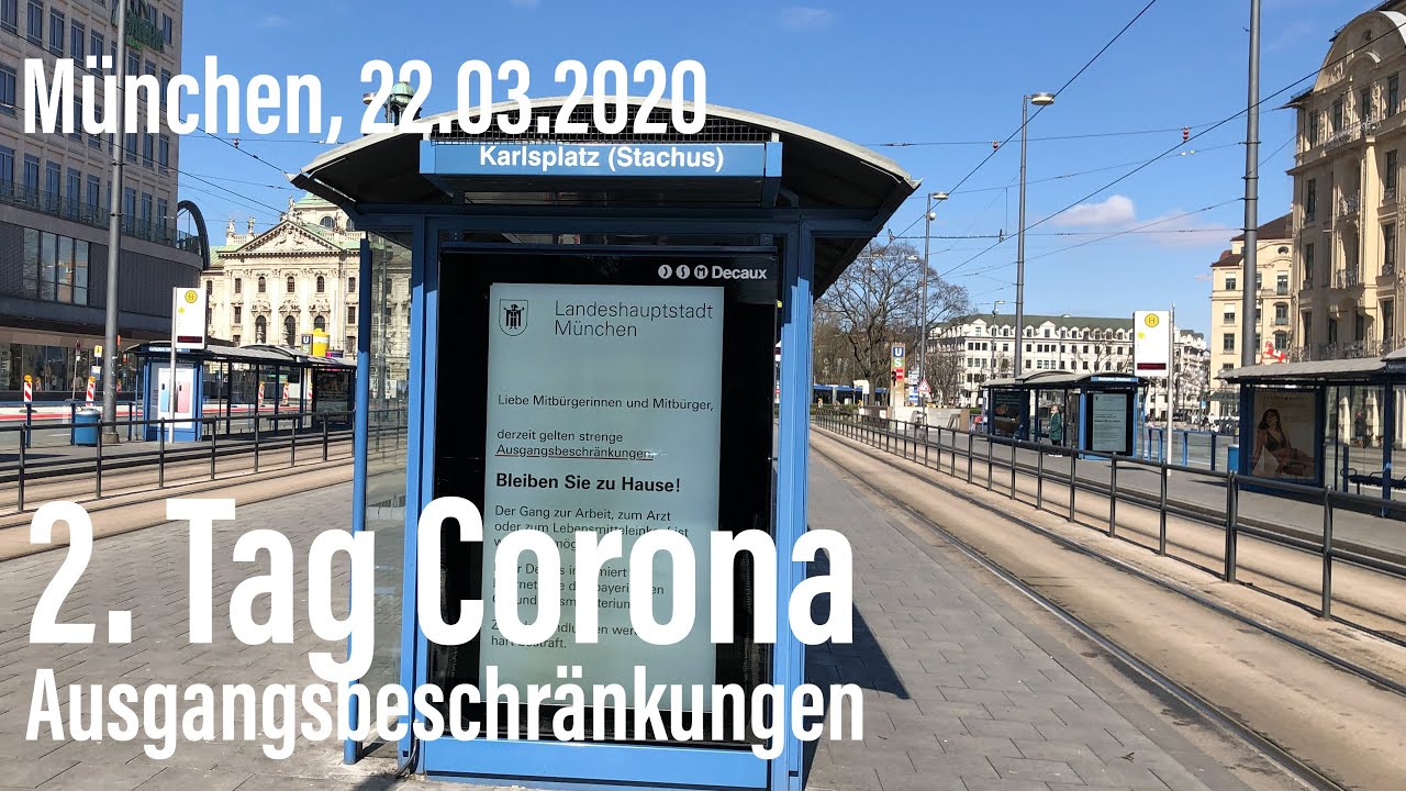 Tag 2: Corona Ausgangsbeschränkungen München am 22.03.2020 (Sonntag)