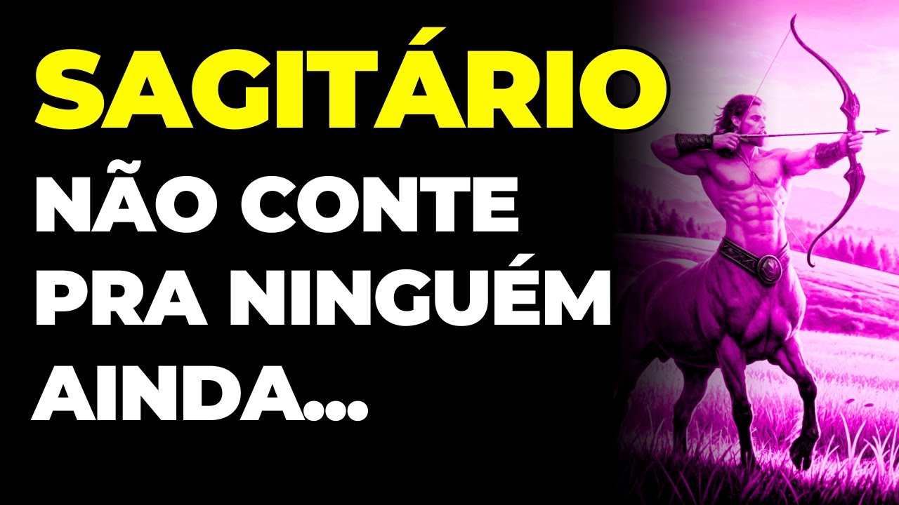 SAGITÁRIO: 😱 VOCÊ VAI RECEBER UM ALTO VALOR EM DINHEIRO | NÃO CONTE A NINGUÉM | VAI ACONTECER AGORA