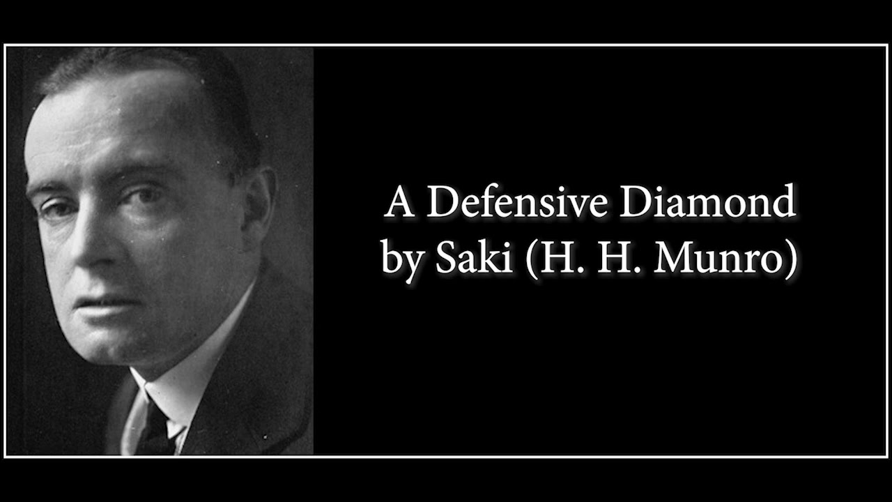 A Defensive Diamond by Saki (H. H. Munro) Audiobook