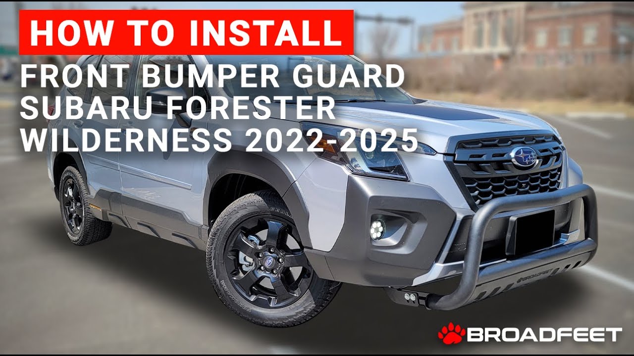 Install Subaru Forester Wilderness 2022-2025 Front Bumper Guard