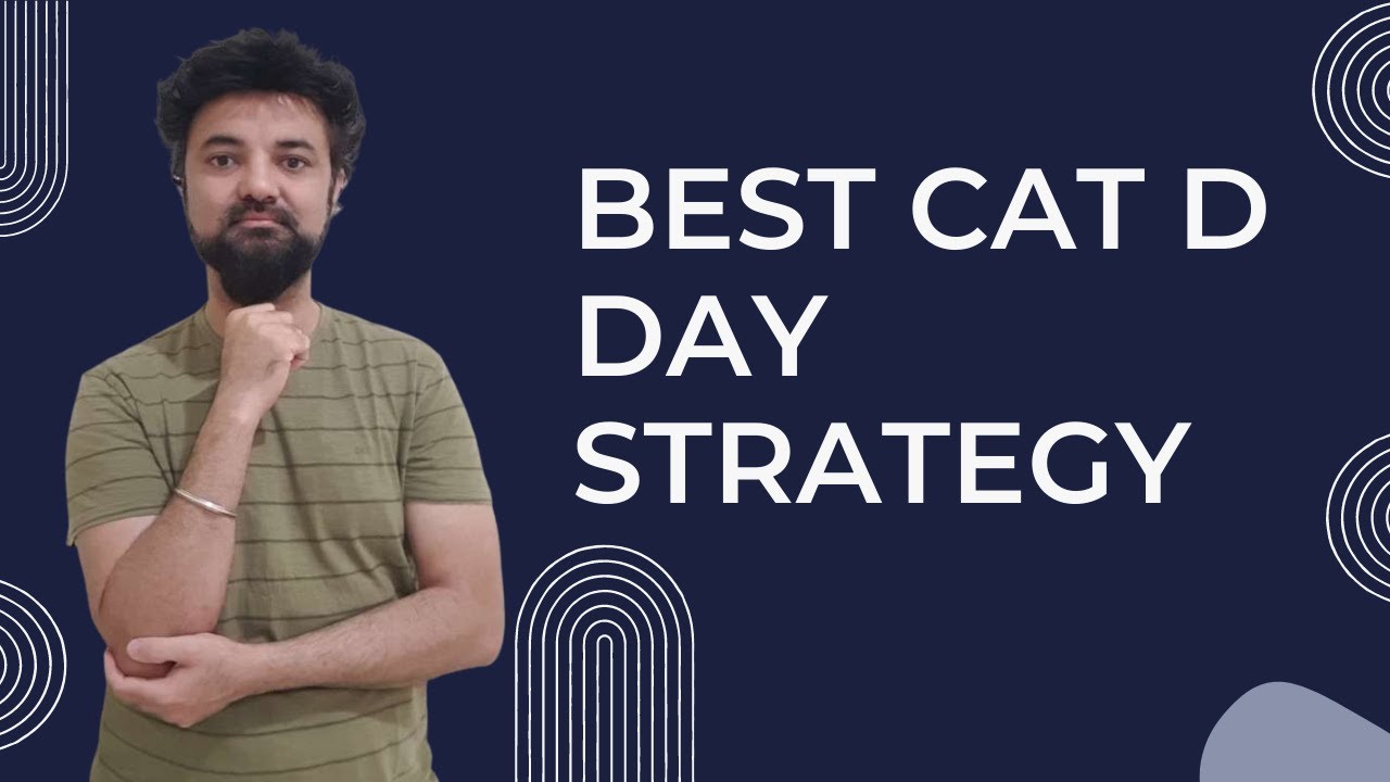 Best CAT D Day Strategy | Uncertain Questions Difficulty and Syllabus