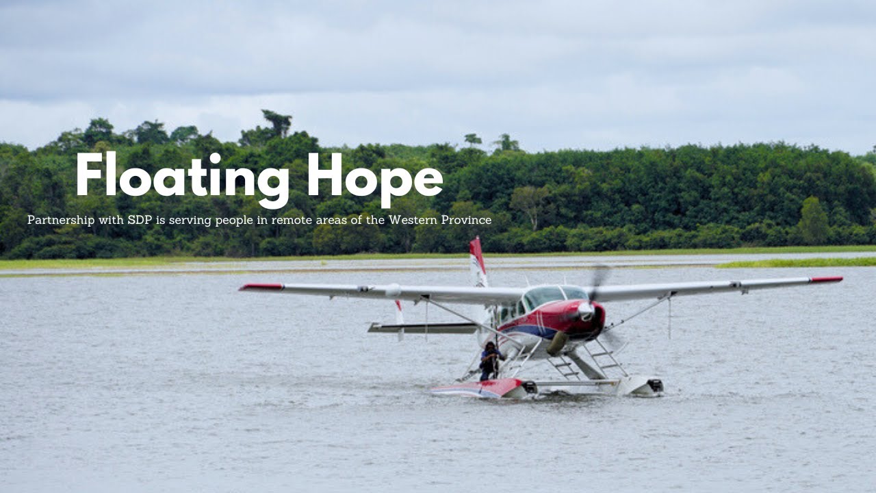 Floating Hope: SDP and MAF bring hope to Papua New Guinea-