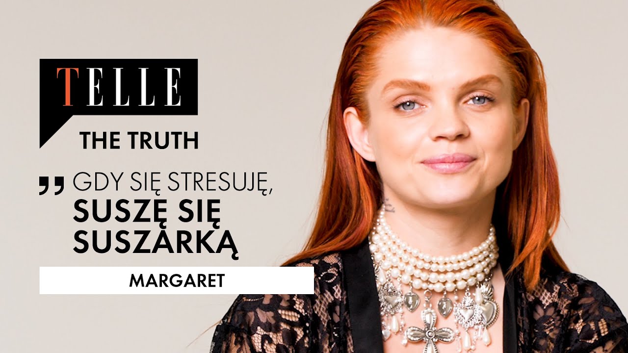 Margaret jakiej nie znacie! [Q&A] - TELLE THE TRUTH #2