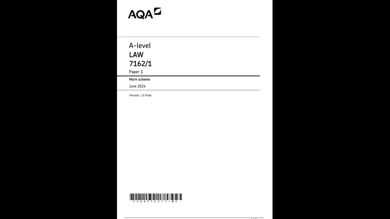 AQA A LEVEL LAW MARK SCHEME PAPER 1 2024 (7162/1)