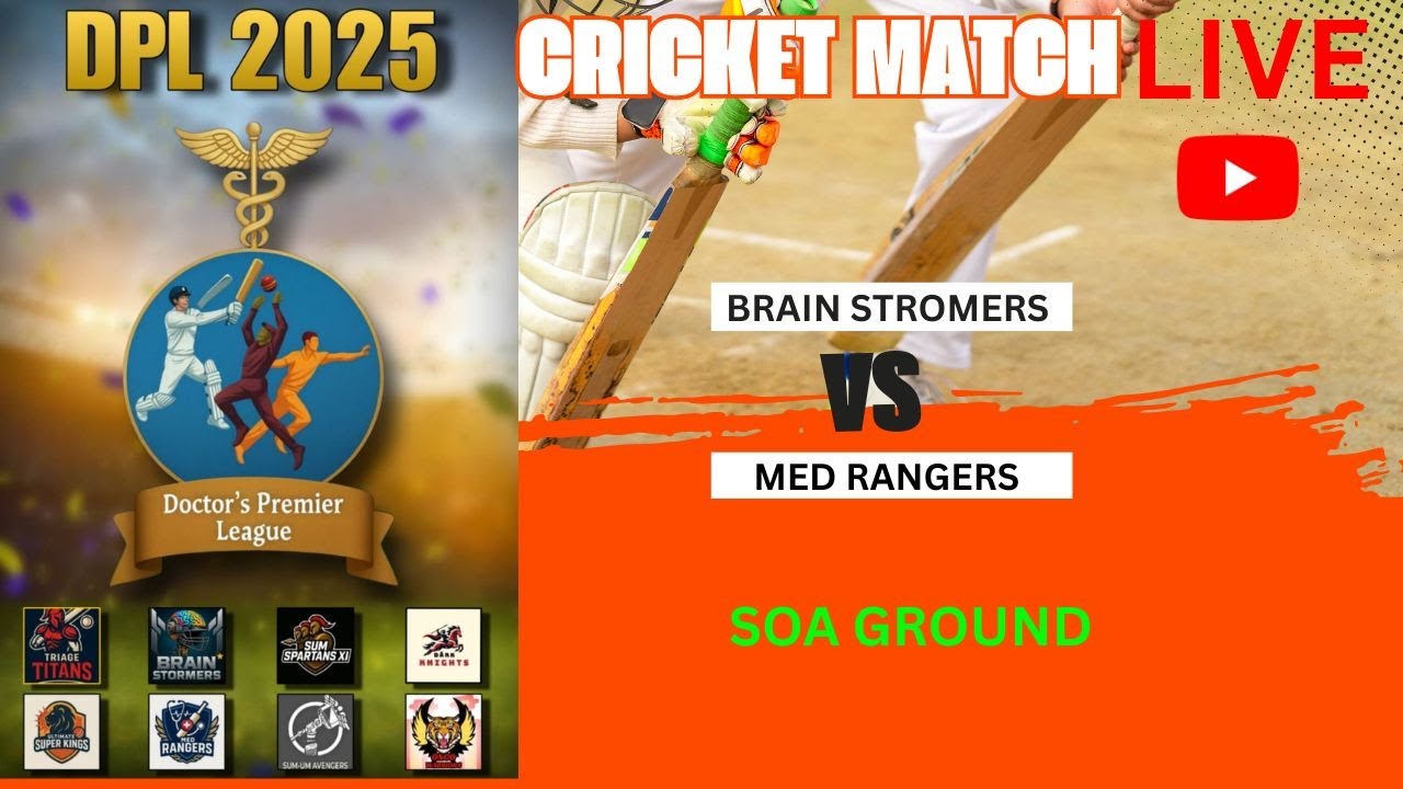 DPL-2025 || BRAIN STROMERS VS MED RANGERS || MATCH-1